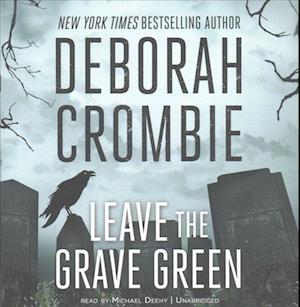 Cover for Deborah Crombie · Leave the Grave Green (CD) (2017)