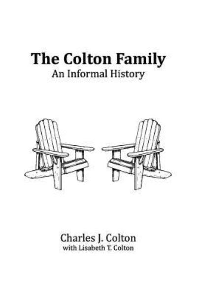 Cover for Lisabeth T Colton · The Colton Family (Pocketbok) (2016)