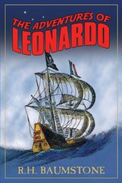 Cover for R H Baumstone · The Adventures of Leonardo (Pocketbok) (2016)