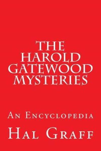 Cover for Hal Graff · The Harold Gatewood Mysteries (Paperback Book) (2017)