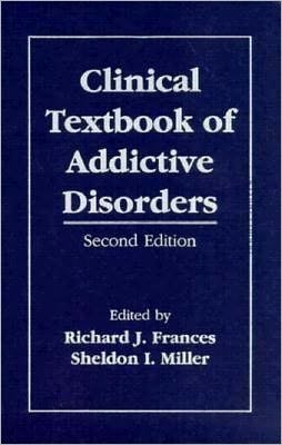 Cover for Frances · Clinical Textbook of Addictive Disorders (Hardcover bog) (1998)