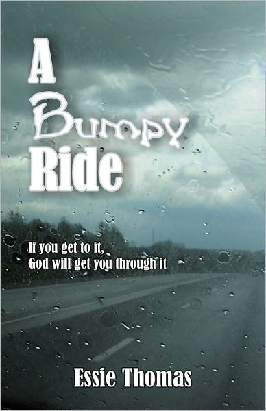 Bumpy Ride, a - Essie Thomas - Książki - TEACH Services, Inc - 9781572585836 - 2009
