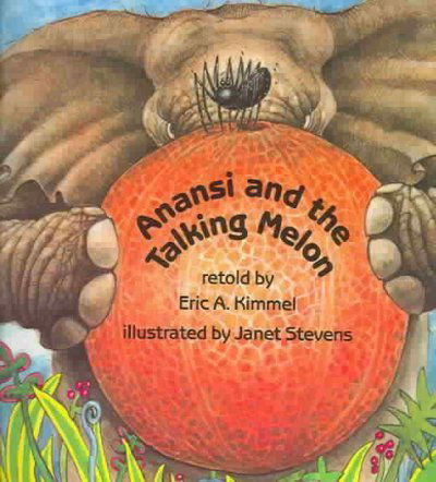 Cover for Eric A. Kimmel · Anansi and the Talking Melon (Live Oak Readalong) (Paperback Book) (1995)