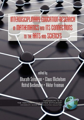 Cover for International Symposium on Mathematics a · Interdisciplinary Educational Research in Mathematics and Its Connections to the Arts and Sciences (Pb) (Montana Mathematics Enthusiast) (Paperback Book) (2008)