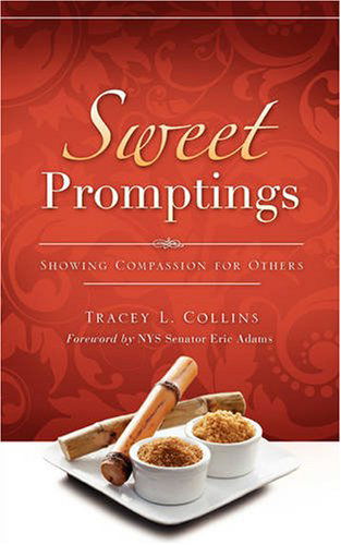 Cover for Tracey L. Collins · Sweet Promptings (Paperback Book) (2008)