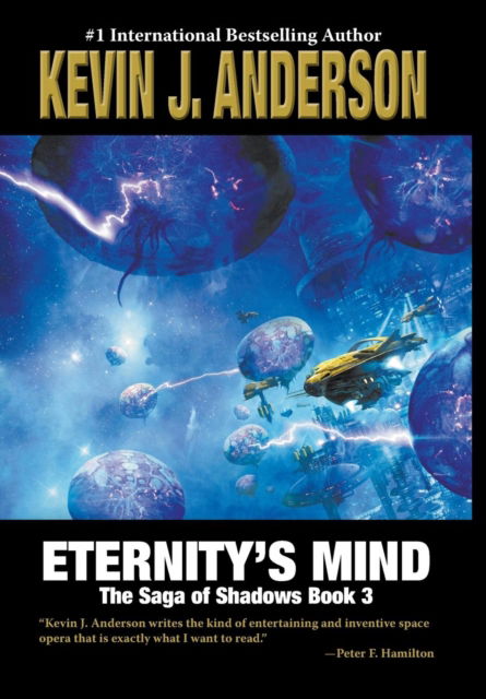 Cover for Kevin J Anderson · Eternity's Mind : 3 (Hardcover Book) (2019)