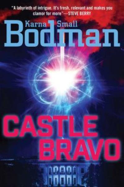 Cover for Karna Small Bodman · Castle Bravo (Paperback Book) (2018)