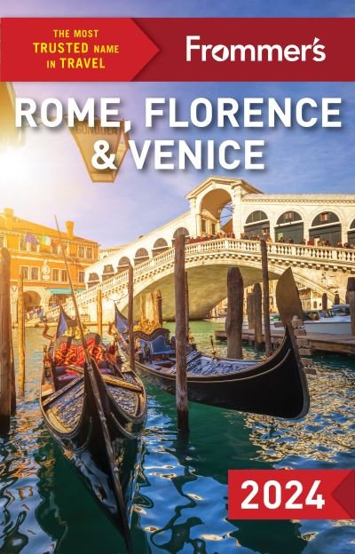 Cover for Donald Strachan · Frommer's Rome, Florence and Venice 2024 (Paperback Book) [9 New edition] (2023)