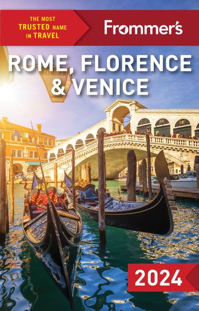 Frommer's Rome, Florence and Venice 2024 - Donald Strachan - Libros - FrommerMedia - 9781628875836 - 9 de noviembre de 2023