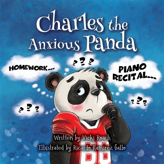 Cover for Vicki Roach · Charles the Anxious Panda (Paperback Book) (2021)