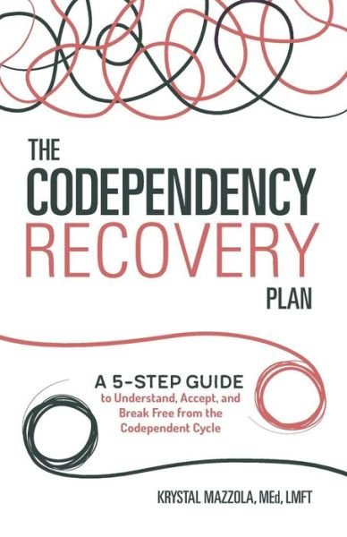 Cover for Nana Twumasi · Codependent Relationship Recovery Plan (Book) (2019)
