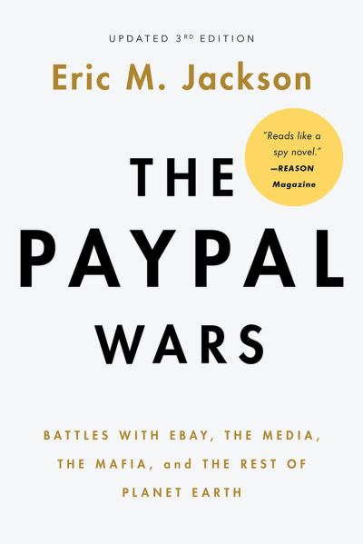 Cover for Eric M. Jackson · PayPal Wars (Book) (2023)