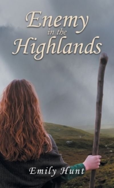 Cover for Emily Hunt · Enemy in the Highlands (Hardcover Book) (2022)