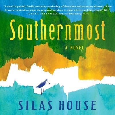 Cover for Silas House · Southernmost (CD) (2018)