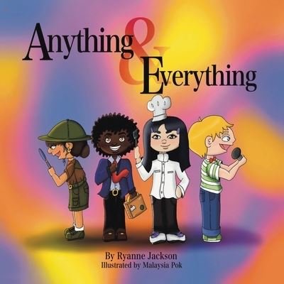 Cover for Ryanne Jackson · Anything and Everything (Bog) (2022)