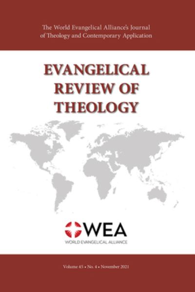 Cover for Thomas Schirrmacher · Evangelical Review of Theology, Volume 45, Number 4, November 2021 (Book) (2022)