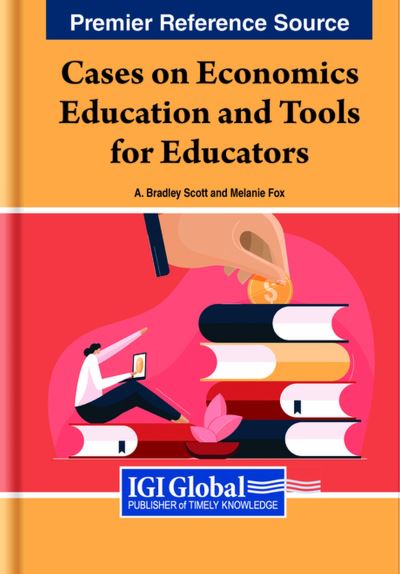 Cover for Cases on Economics Education and Tools for Educators (Hardcover Book) (2023)