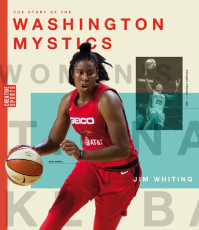 Cover for Jim Whiting · Story of the Washington Mystics (Book) (2023)