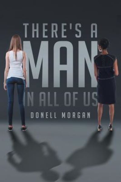 Cover for Donell Morgan · There's a MAN in All of Us (Paperback Book) (2016)