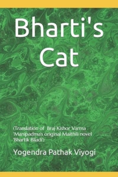 Cover for Yogendra Pathak Viyogi · Bharti's Cat (Paperback Bog) (2019)