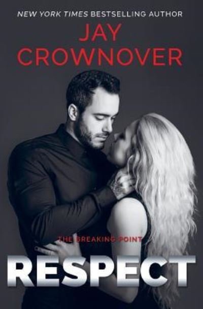 Cover for Jay Crownover · Respect (Pocketbok) (2018)