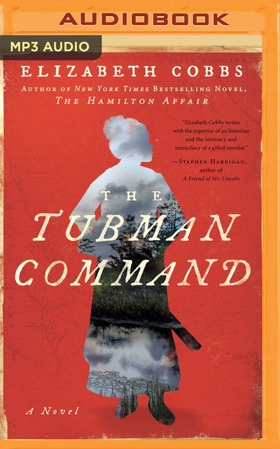 Cover for Elizabeth Cobbs · Tubman Command the (Audiobook (CD)) (2019)