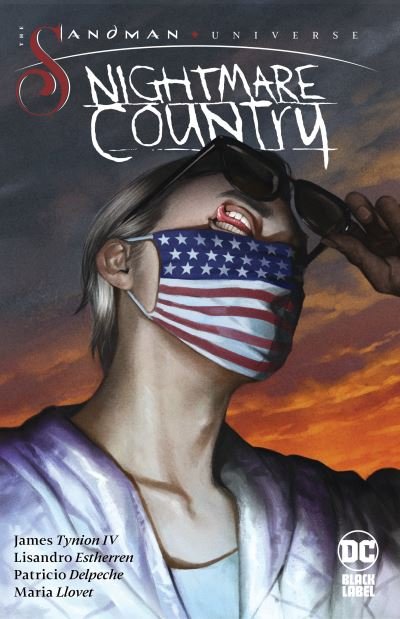 Cover for IV, James Tynion, · The Sandman Universe: Nightmare Country (Paperback Book) (2024)