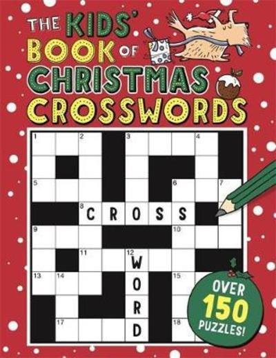 Cover for Sarah Khan · The Kids’ Book of Christmas Crosswords - Buster Puzzle Books (Pocketbok) (2018)