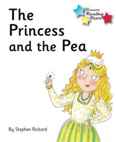 Cover for Rickard Stephen · The Princess and the Pea: Phonics Phase 5 - Reading Stars Phonics (Paperback Book) (2019)