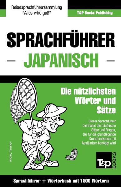Cover for Andrey Taranov · Sprachfuhrer Deutsch-japanisch Und Kompaktworterbuch Mit 1500 Wortern (Paperback Book) (2015)