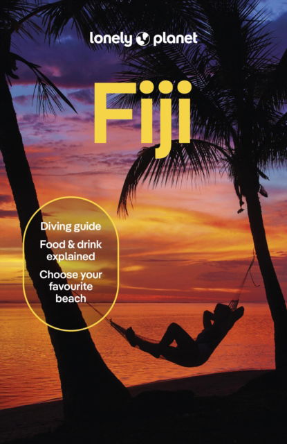 Cover for Lonely Planet · Lonely Planet Fiji - Travel Guide (Paperback Book) (2025)