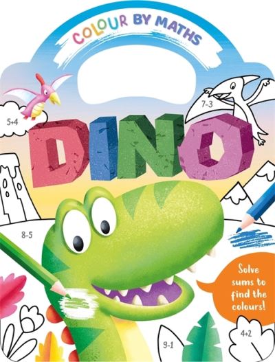 Cover for Igloo Books · Colour By Maths: Dino (Paperback Bog) (2023)