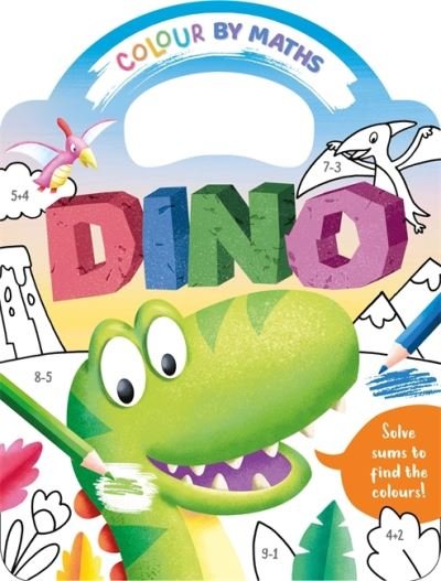 Cover for Igloo Books · Colour By Maths: Dino (Pocketbok) (2023)