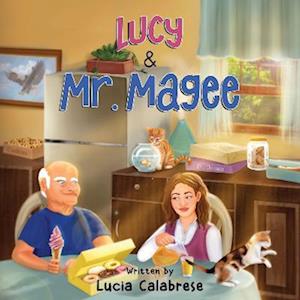 Cover for Lucia Calabrese · Lucy &amp; Mr. Magee (Paperback Book) (2023)