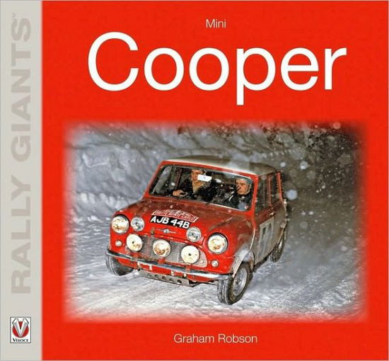 Cover for Graham Robson · Mini Cooper / Mini Cooper S - Rally Giants (Paperback Book) (2009)