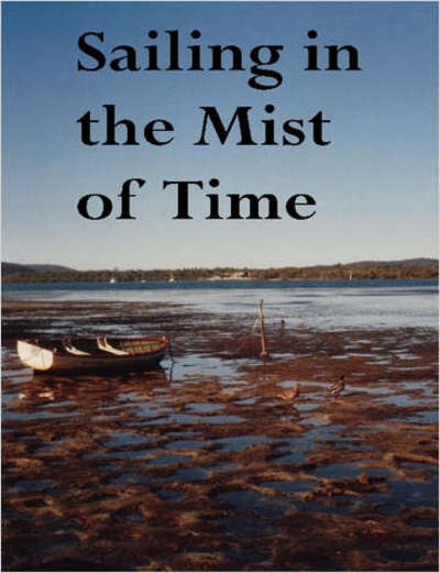 Cover for John Howard Reid · Sailing in the Mist of Time: Fifty Award-winning Poems (Paperback Book) (2006)