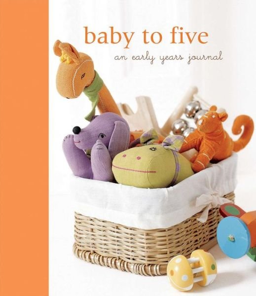 Cover for Rps · Baby to Five: An Early Years Journal (Bok) (2016)