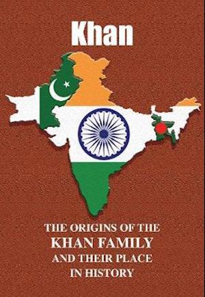 Khan: The Origins of the Khan Family and Their Place in History - Asian Name Books - Iain Gray - Bücher - Lang Syne Publishers Ltd - 9781852177836 - 23. Oktober 2020