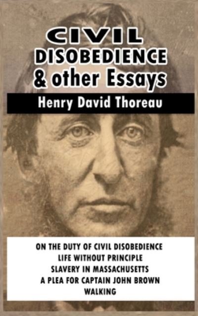 Cover for Henry David Thoreau · Civil Disobedience and Other Essays (Gebundenes Buch) (2020)