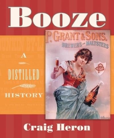 Cover for Craig Heron · Booze (Pocketbok) (2003)