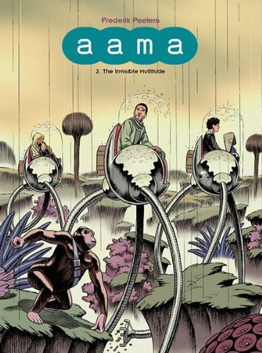 Cover for Frederik Peeters · Aama Vol. 2: The Invisible Throng - AAMA (Hardcover bog) (2014)