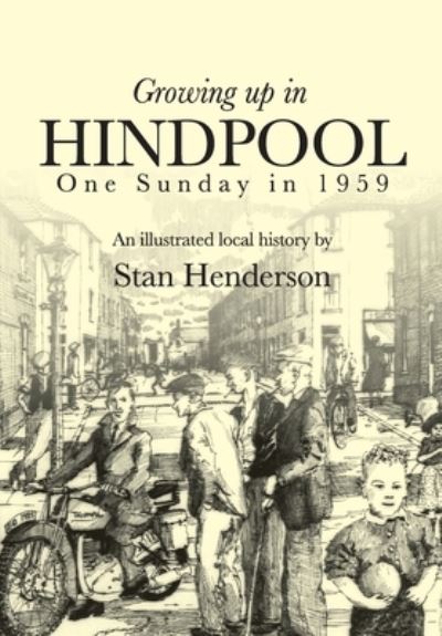 Cover for Stan Henderson · Growing up in Hindpool (Paperback Book) (2020)