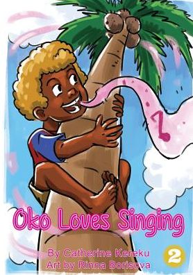 Cover for Catherine Kereku · Oko Loves Singing (Paperback Book) (2019)