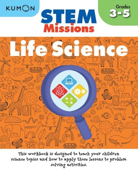 STEM Missions: Life Science - Kumon - Boeken - Kumon Publishing North America, Inc - 9781941082836 - 15 september 2020