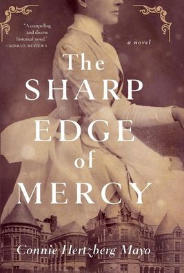 Cover for Connie Hertzberg Mayo · Sharp Edge of Mercy (Book) (2022)