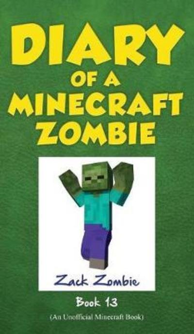 Cover for Zack Zombie · Diary of a Minecraft Zombie, Book 13: Friday Night Frights - Diary of a Minecraft Zombie (Hardcover bog) (2017)