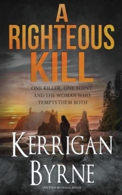 Cover for Kerrigan Byrne · A Righteous Kill (Pocketbok) (2019)