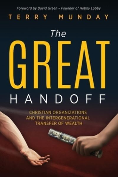 Cover for Terry Munday · The Great Handoff (Paperback Book) (2020)