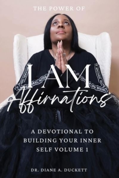 Cover for Diane Duckett · Power of I AM Affirmations (Book) (2023)