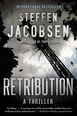 Cover for Steffen Jacobsen · Retribution: A Thriller (Paperback Book) (2021)